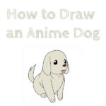 How to Draw an Anime Dog