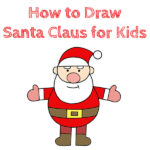 How to Draw Santa Claus for Kids