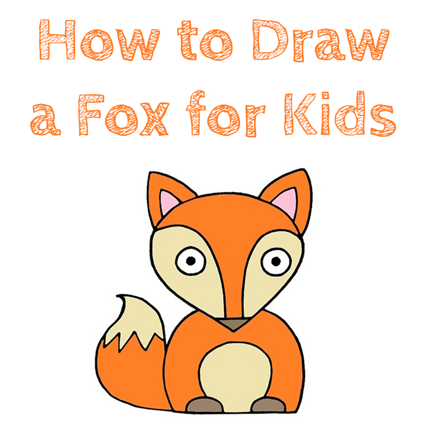 How To Draw A Fox Easy Drawing Tutorial For Kids – Rainy Weathers