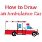 How to Draw an Ambulance Car