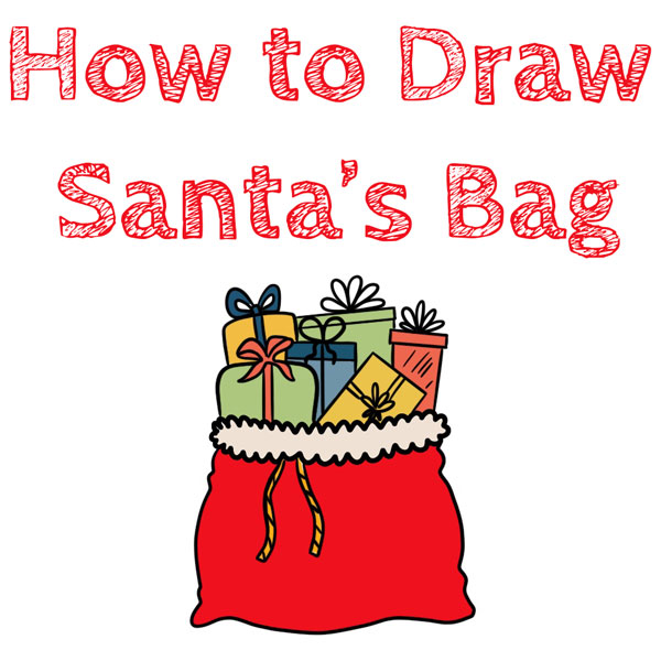 How to Draw Santa’s Bag