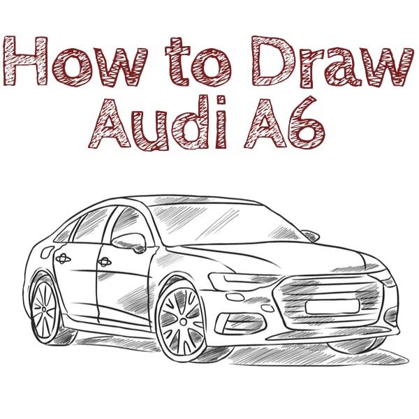 How to Draw an Audi A6