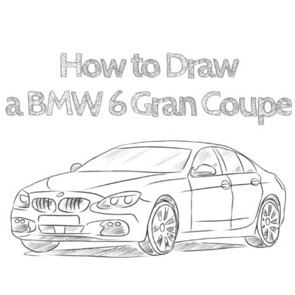 bmw 6 series gran coupe drawing tutorial