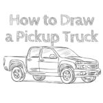 How to Draw a Pickup Truck