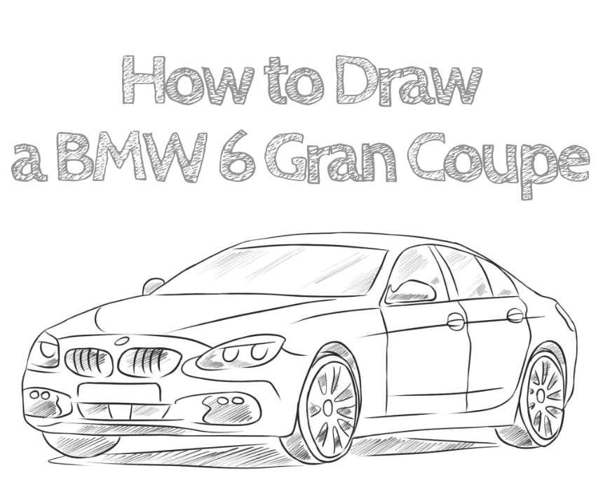 how to draw a bmw 6 gran coupe easy