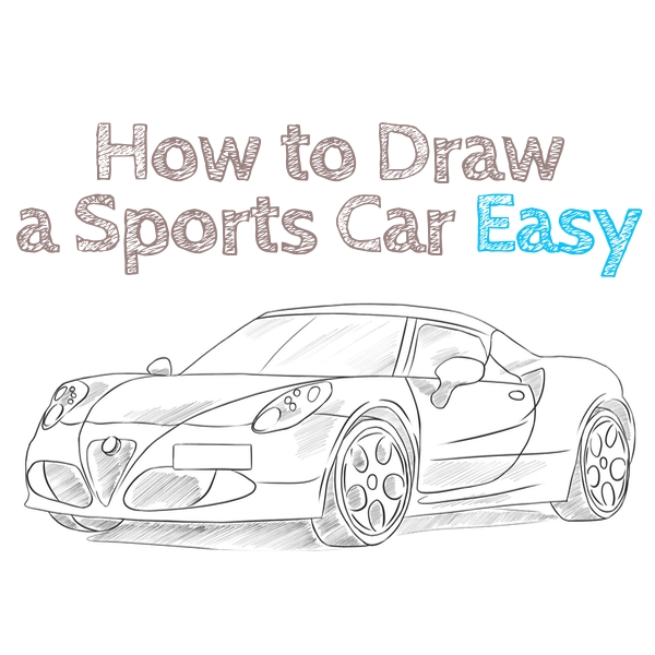 How to Draw a Sports Car Easy
