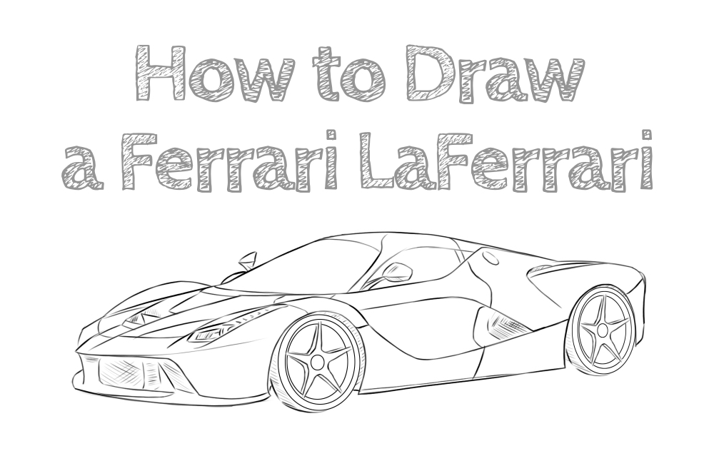 How to Draw a Ferrari LaFerrari for Beginners