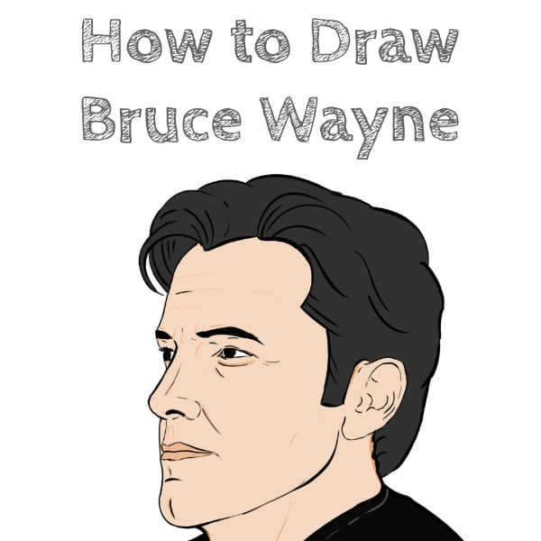 How to Draw Bruce Wayne