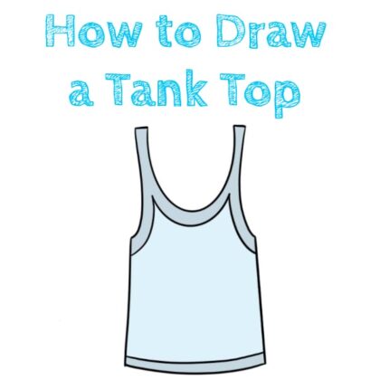 Easy Tank Top Drawing Tutorial