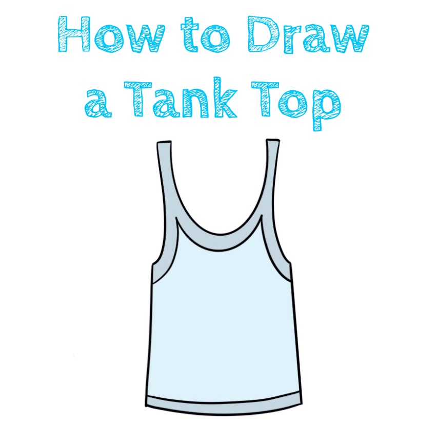 How to Draw a Tank Top Easy