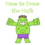 How to Draw the Hulk for Kids