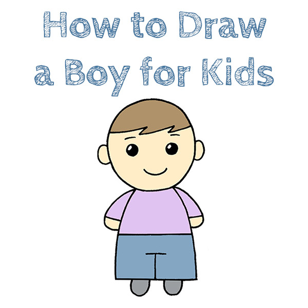 How to Draw a Boy for Kids