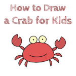 How to Draw a Crab for Kids