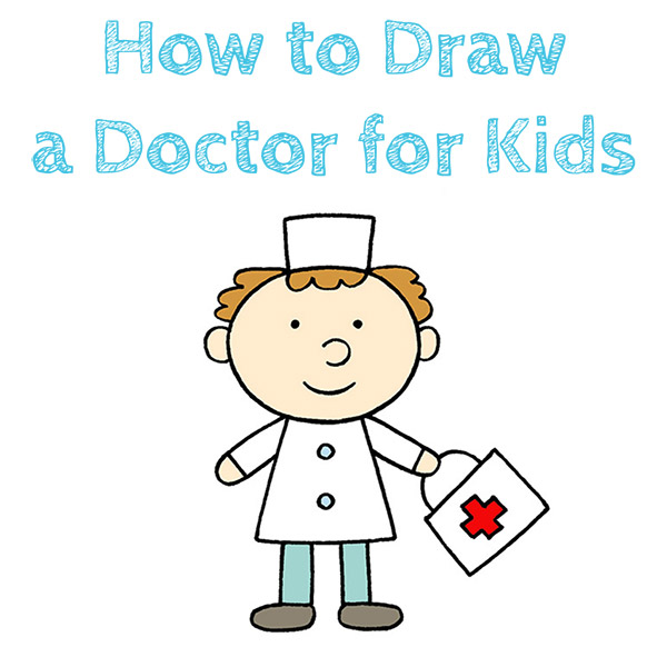 How to Draw a Doctor for Kids