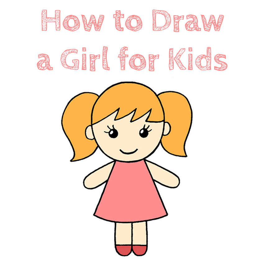 How to Draw a Girl for Kids