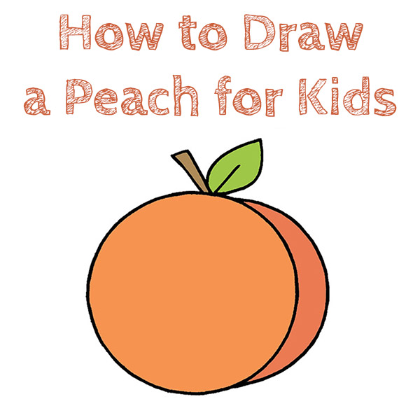 How to Draw a Peach for Kids