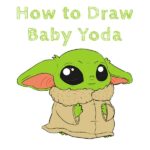 How to Draw Baby Yoda