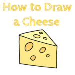 How to Draw a Cheese for Kids