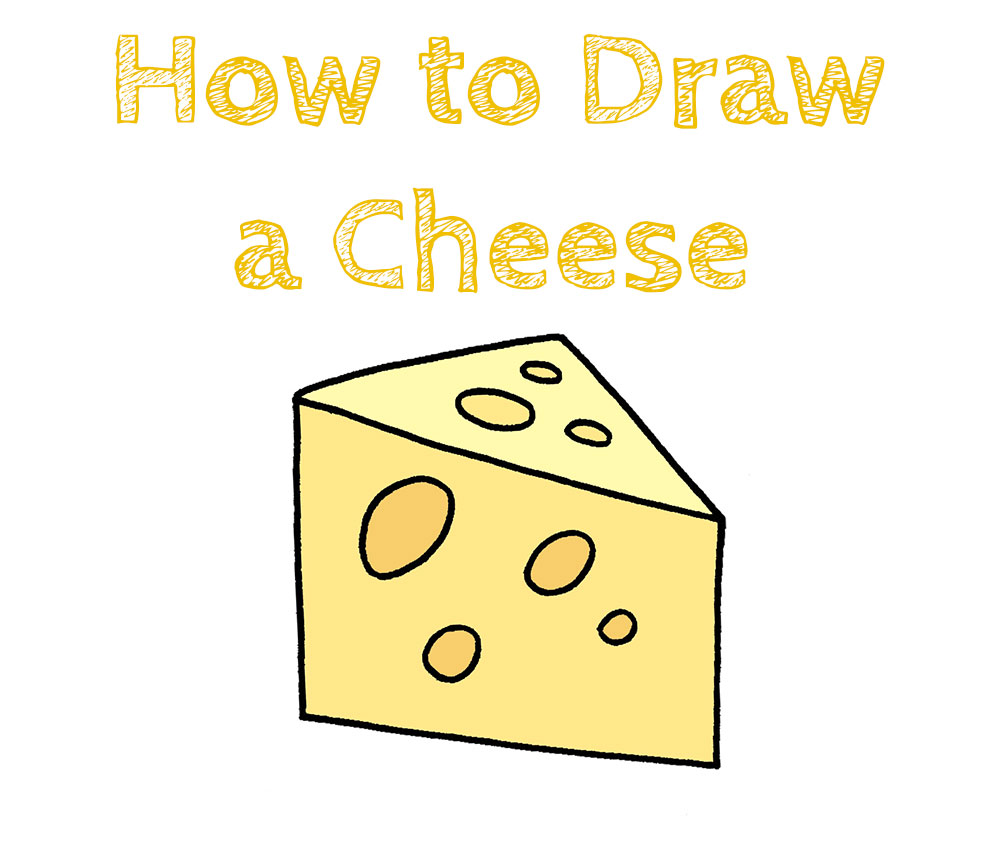 How to Draw Cheese