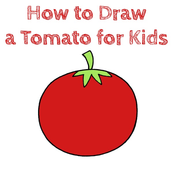 How to Draw a Tomato for Kids