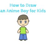 How to Draw an Anime Boy for Kids
