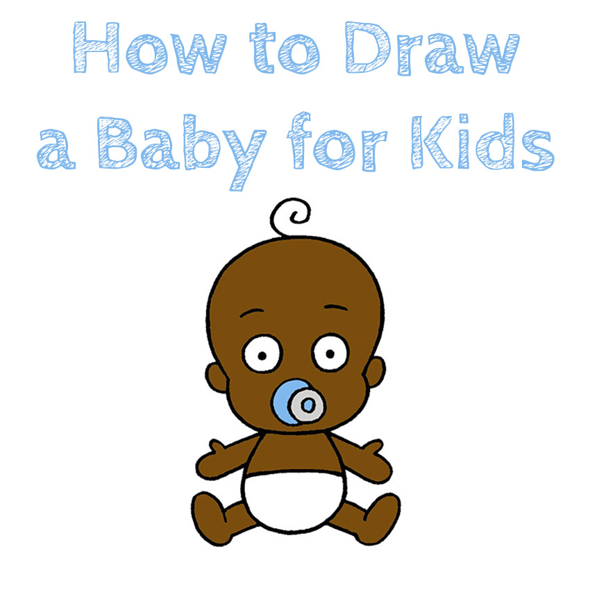 How to Draw a Baby for Kids