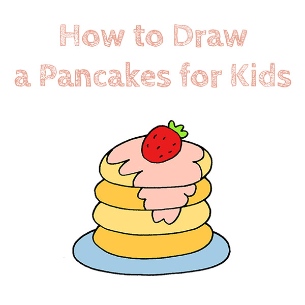 How to Draw a Pancakes for Kids