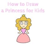How to Draw a Princess for Kids