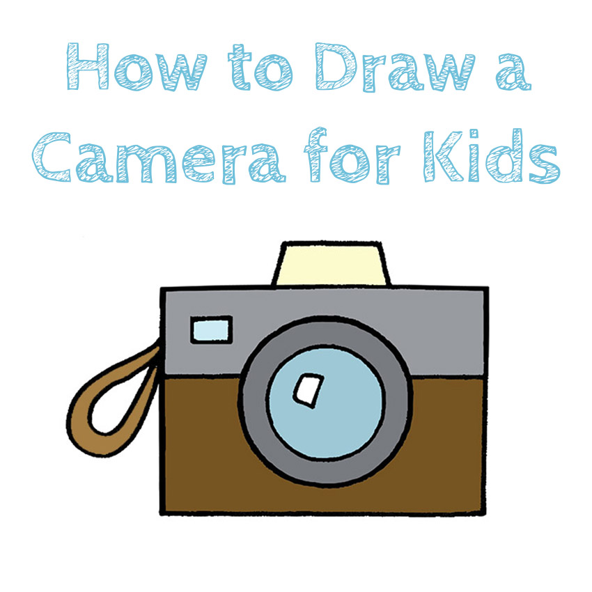 How to Draw a Camera for Kids