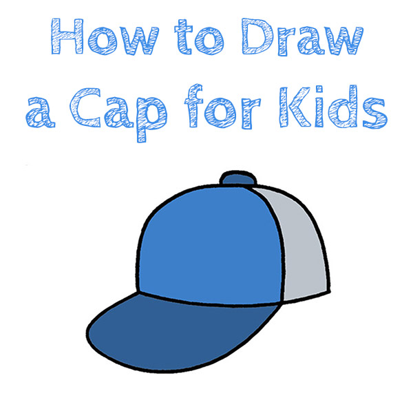 How to Draw a Cap for Kids