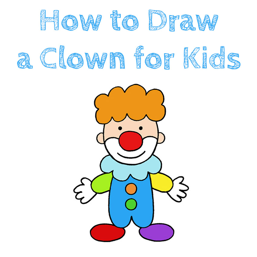 How to Draw a Clown for Kids