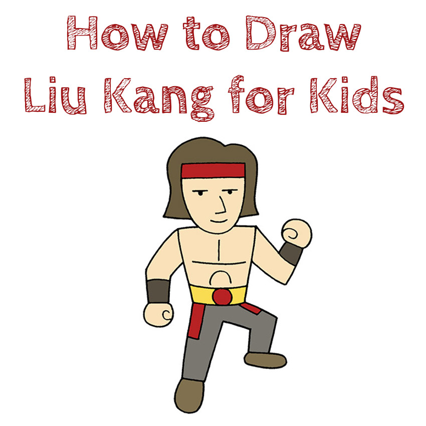 How to Draw Liu Kang Easy