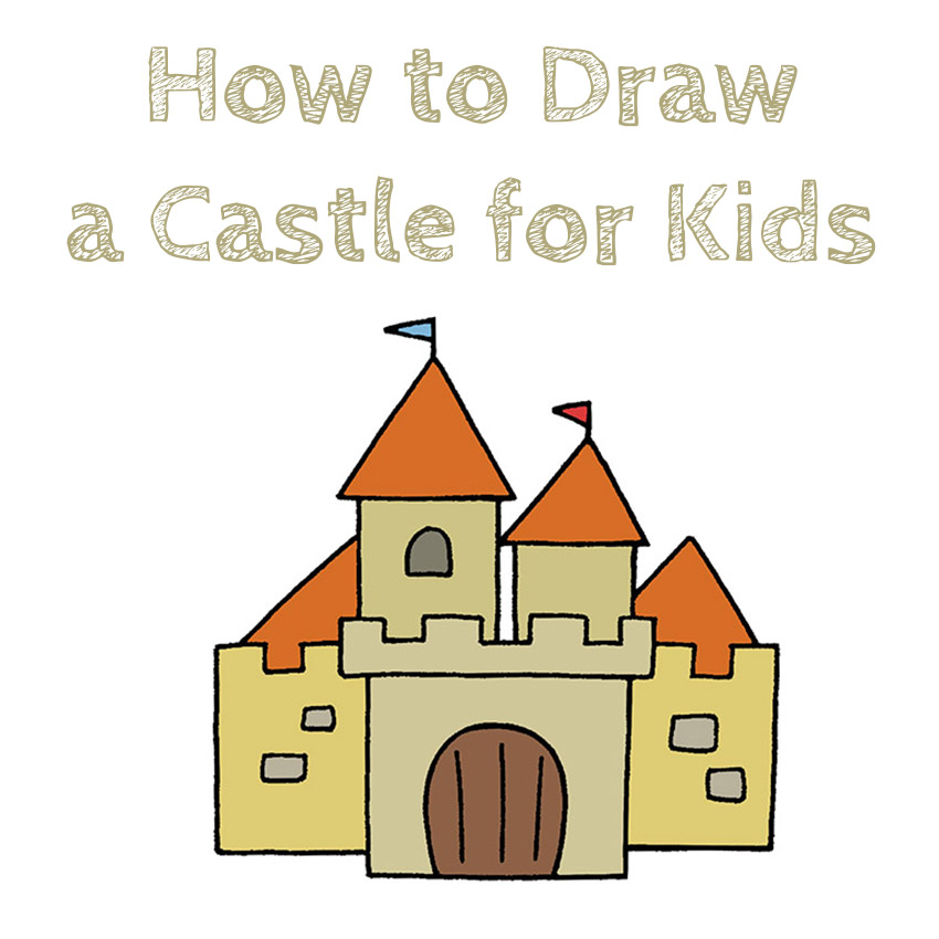 How to Draw a Castle for Kids