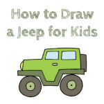 How to Draw a Jeep for Kids