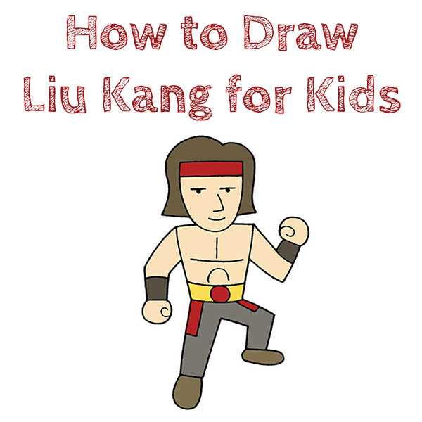 How to Draw Liu Kang for Kids