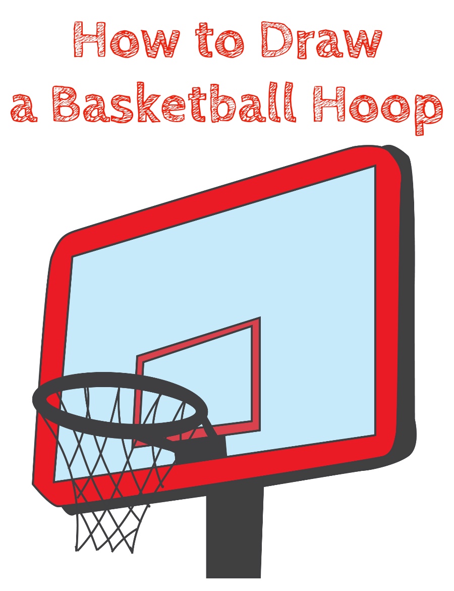 How to Draw an Easy Basketball Hoop