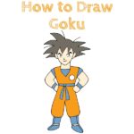 How to Draw Goku