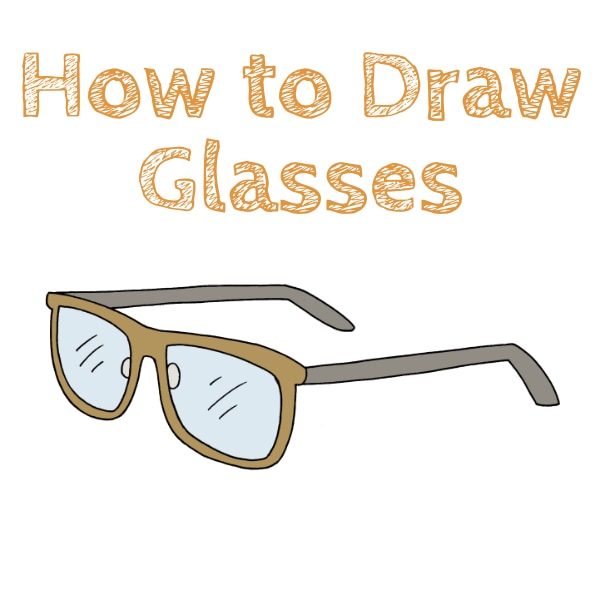 How to Draw Glasses