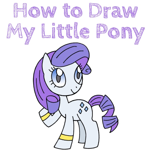 How to Draw My Little Pony