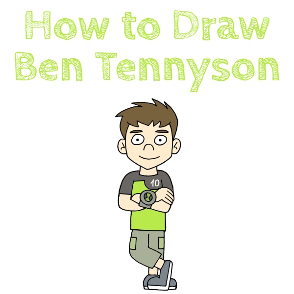How to Draw Ben Tennyson