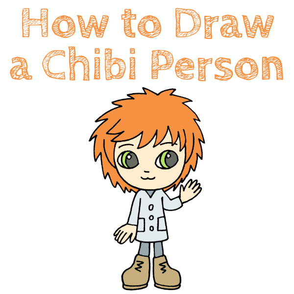 How to Draw a Chibi Person