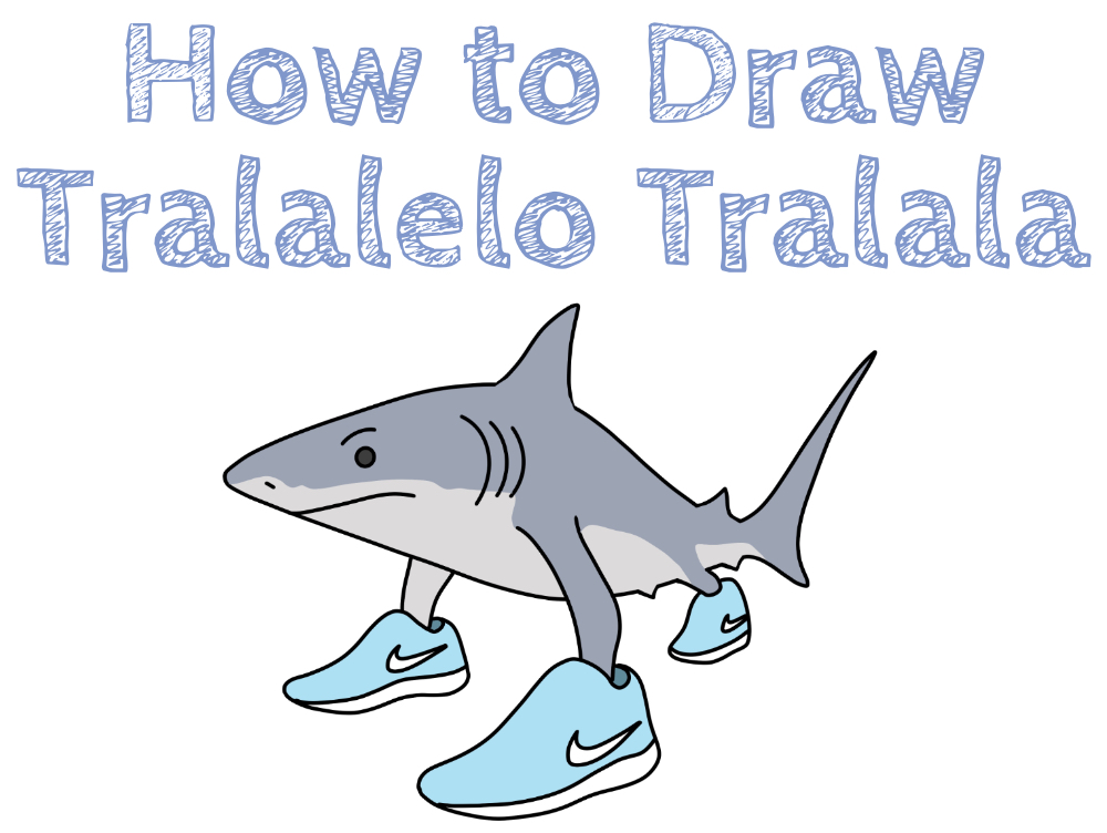 Step by Step Drawing Tralalelo Tralala