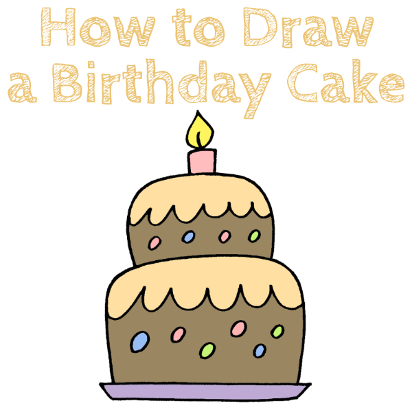 How to Draw a Birthday Cake