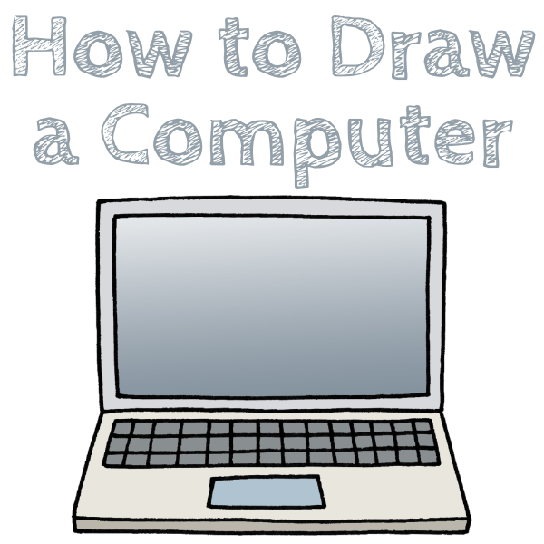 How to Draw a Computer